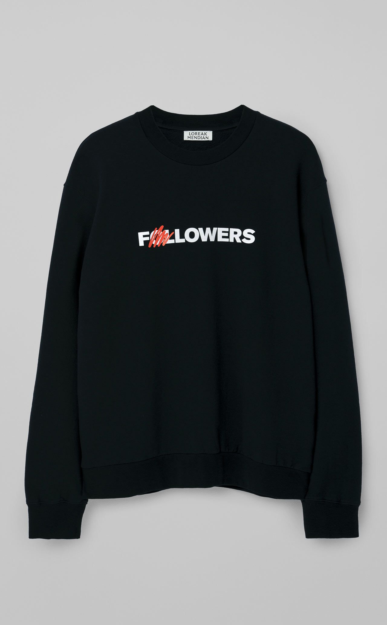 Followers  Sweatshirt